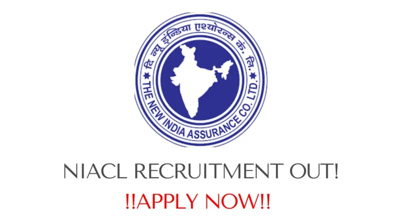 New India Assurance Co. Ltd Recruitment, 685 Posts » Aeiro